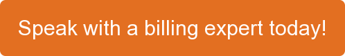 Speak with a billing expert today!